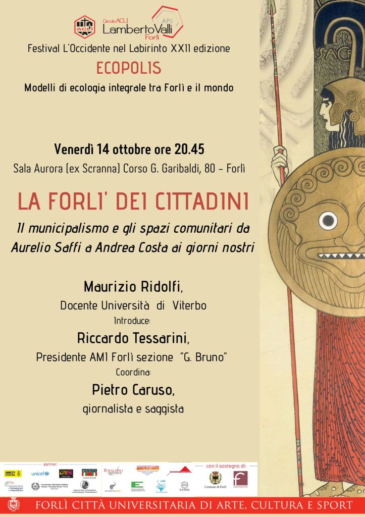 Venerdì 14 ottobre ore 20.45 Sala Aurora (ex Scranna) Corso G. Garibaldi, 80 - Forlì